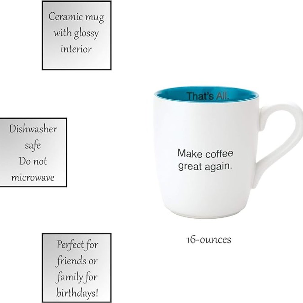 That's All Ceramic Coffee Mugs, 16-Ounce /Various Sayings/NWT